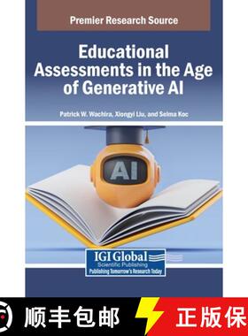 【3-4周达】Educational Assessments in the Age of Generative AI [9798369363515]