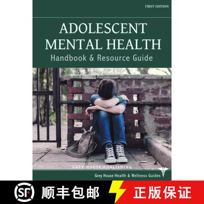 【3-4周达】精装 Adolescent Mental Health Handbook & Resource Guide: Print Purchase Includes Free Onli... [9781637008430]