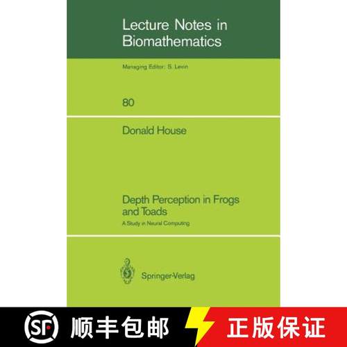 【3-4周达】Depth Perception in Frogs and Toads : A Study in Neural Computing [9780387971575]