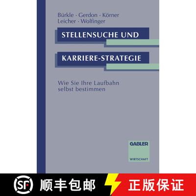 【3-4周达】Stellensuche und Karrierestrategie: Wie Sie Ihre Laufbahn selbst bestimmen [9783409139823]