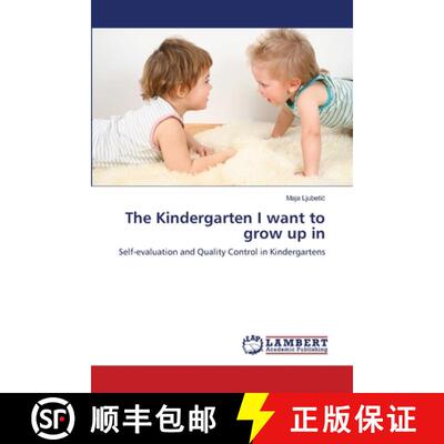 预订 The Kindergarten I want to grow up in [9783848498598]