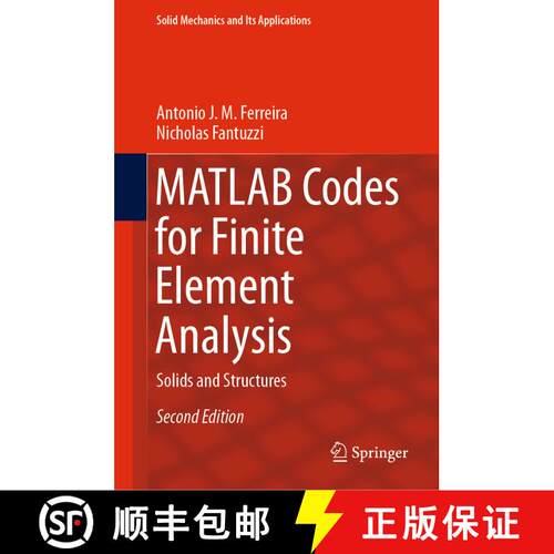 【3-4周达】精装 MATLAB Codes for Finite Element Analysis: Solids and Structures (Second Edition 2020) [9783030479510]