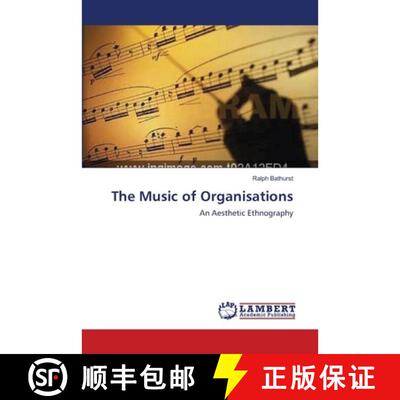 【3-4周达】The Music of Organisations [9783838303505]
