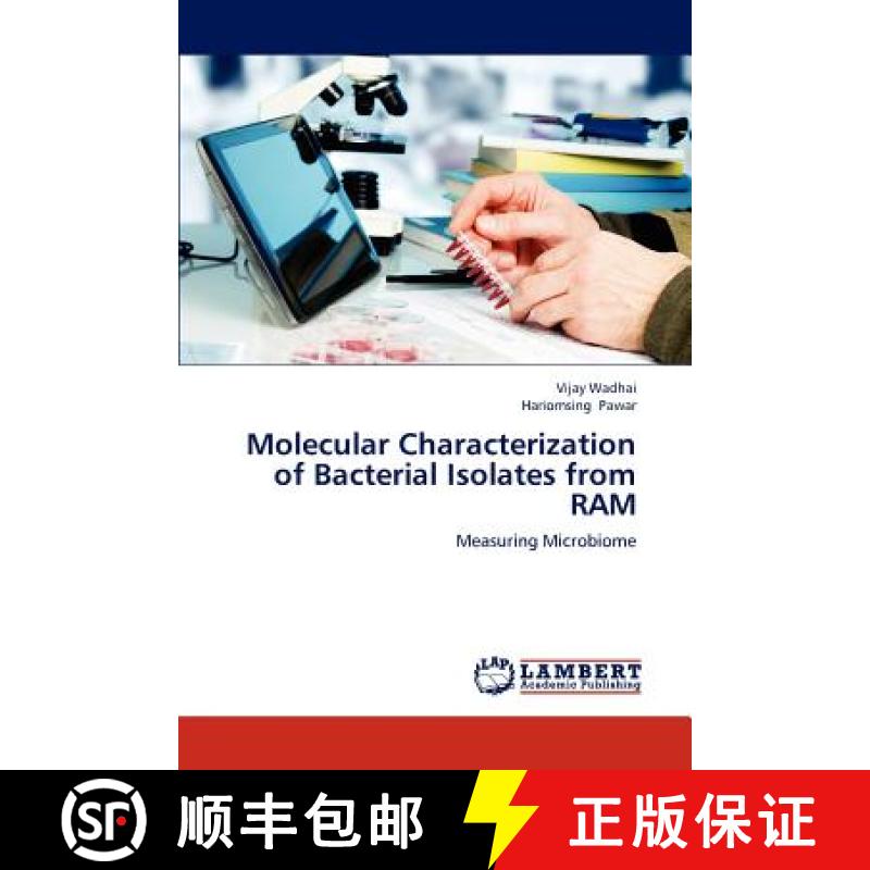 预订 Molecular Characterization of Bacterial Isolates from RAM [9783659154645]