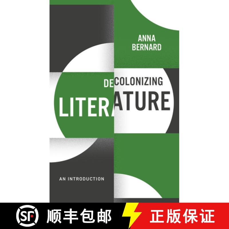 【3-4周达】Decolonizing Literature, An Introduction: Decolonizing the Curriculum [9781509544639]