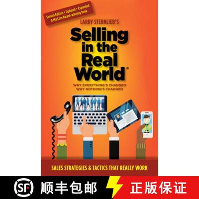 【3-4周达】Selling in the Real World : Why Everything's Changed, Why Nothing's Changed [9781636980768]