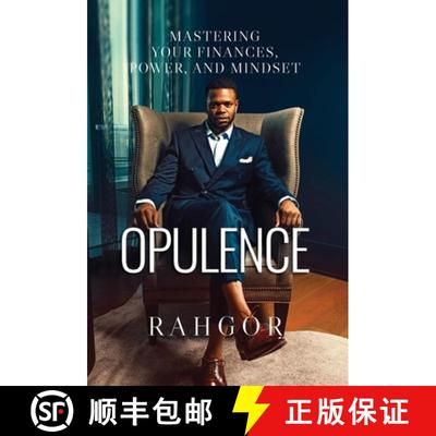 【3-4周达】Opulence: Mastering Your Finances, Power, and Mindset [9781734631609]