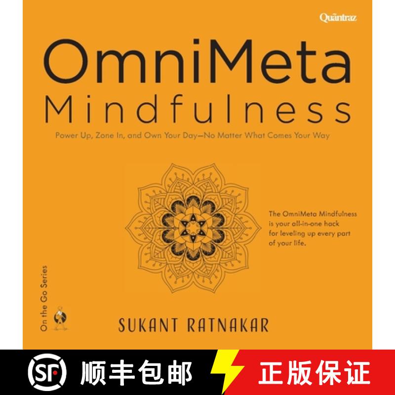 【3-4周达】OmniMeta Mindfulness: Power Up, Zone In, and Own Your Day - No Matter What Comes Your Way [9781998440085]