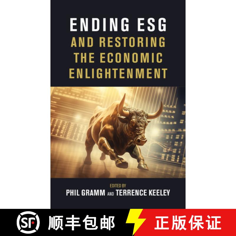 【3-4周达】Ending Esg and Restoring the Economic Enlightenment [9780844750736]