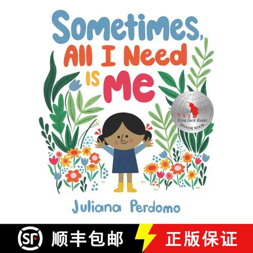 【3-4周达】精装 Sometimes, All I Need Is Me [9781536218046]