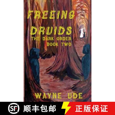 【3-4周达】Freeing Druids [9781732128743]