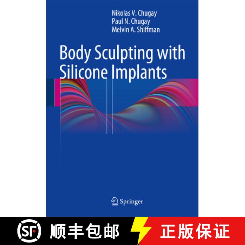 【3-4周达】Body Sculpting with Silicone Implants [9783319049564]
