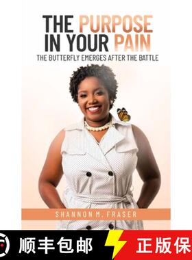 预订 The Purpose in Your Pain: The Butterfly Emerges After the Battle [9789769651357]