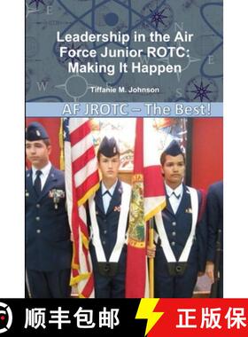【3-4周达】Leadership in Air Force Junior ROTC:  Making It Happen [9781304315656]