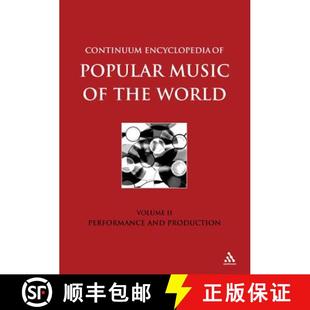 Production Encyclopedia Music Popular 预订 World and Pro... Performance Volume 9780826463227 the Continuum