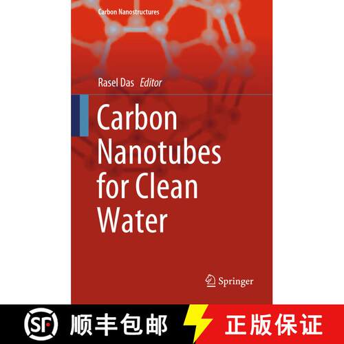 【3-4周达】精装 Carbon Nanotubes for Clean Water [9783319956022]