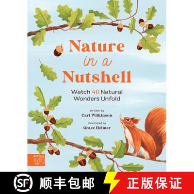 【3-4周达】Nature in a nutshell: Watch 40 Natural Wonders Unfold [9781915569004]