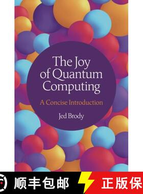 【3-4周达】The Joy of Quantum Computing – A Concise Introduction [9780691264493]