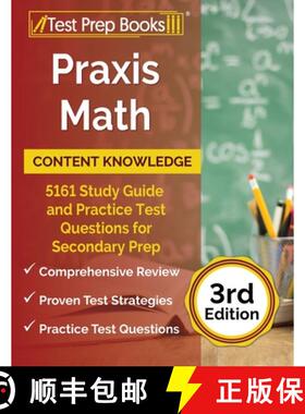 【3-4周达】Praxis Math Content Knowledge: 5161 Study Guide and Practice Test Questions for Secondary ... [9781637752180]