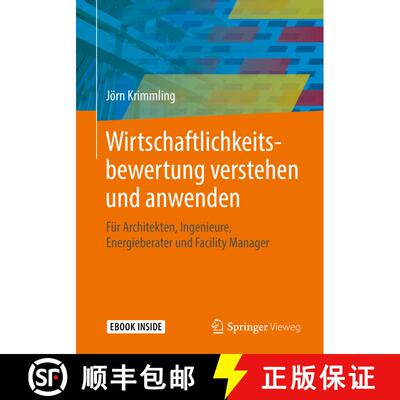 【3-4周达】Wirtschaftlichkeitsbewertung Verstehen Und Anwenden : Für Architekten, Ingenieure, Energi... [9783658192150]