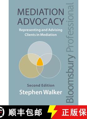 【3-4周达】Mediation Advocacy : Representing and Advising Clients in Mediation: Representing and Advi... [9781526507938]