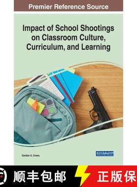 【3-4周达】Impact of School Shootings on Classroom Culture, Curriculum, and Learning [9781799852001]
