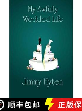 预订 My Awfully Wedded Life [9780984678570]