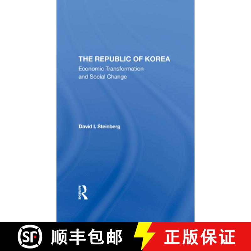 【3-4周达】The Republic of Korea: Economic Transformation and Social Change [9780367295486]