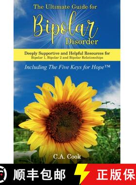 预订 The Ultimate Guide for Bipolar Disorder: Deeply Supportive and Helpful Resources for Bipolar 1, ... [9798869367082]
