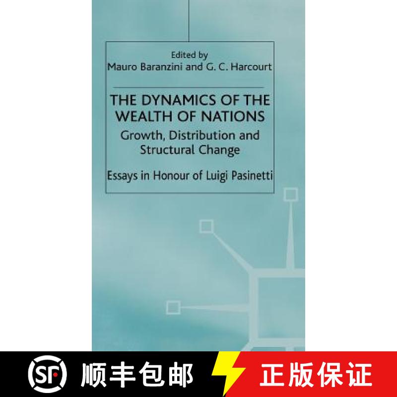 【3-4周达】The Dynamics of the Wealth of Nations: Growth, Distribution and Structural Change [9780333573976]