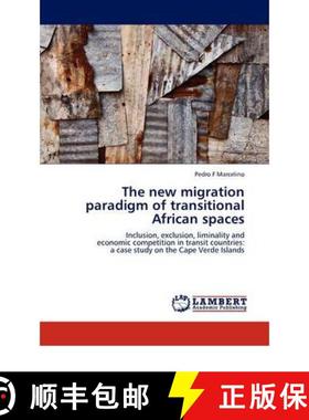 预订 The New Migration Paradigm of Transitional African Spaces [9783844381979]