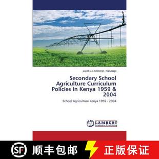 Kenya Secondary Policies 预订 1959 9783659571107 Agriculture 2004 School Curriculum
