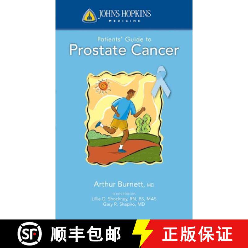 预订 Johns Hopkins Patients' Guide to Prostate Cancer [9780763774592]