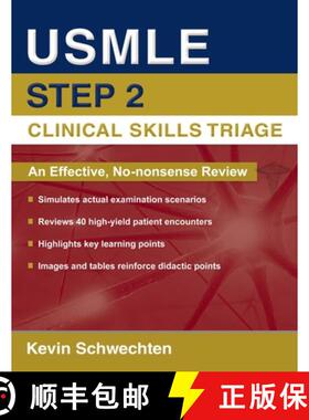 【3-4周达】USMLE Step 2 Clinical Skills Triage: A Guide to Honing Clinical Skills [9780195398236]