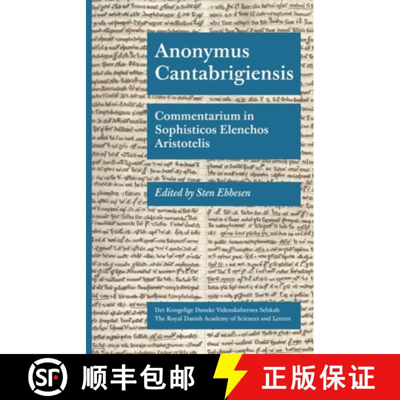 【3-4周达】Anonymus Cantabrigiensis - Commentarium in Sophisticos Elenchos Aristotelis [9788773044247]