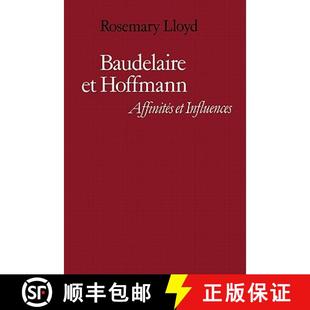 Baudelaire Hoffmann Influences 4周达 Affinites 9780521159333