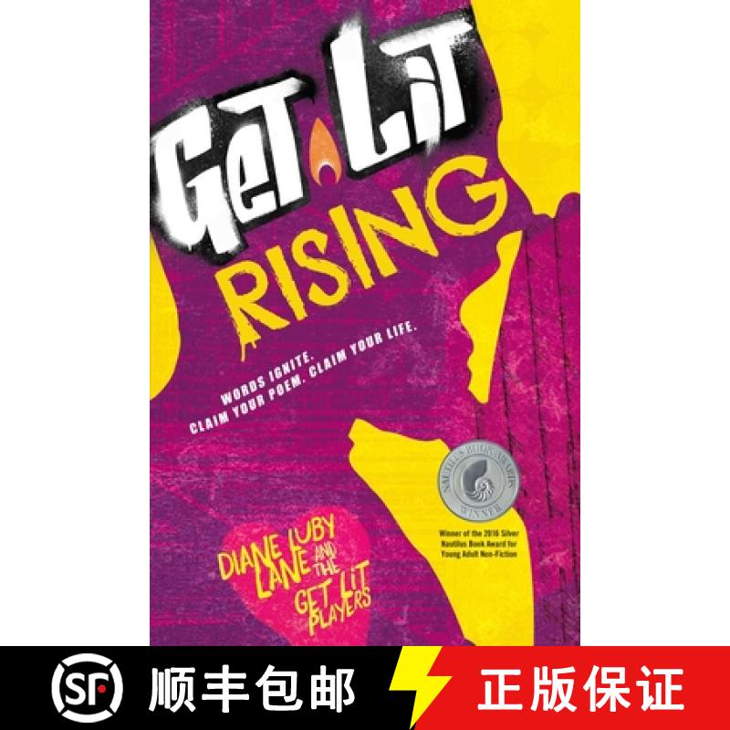 【3-4周达】Get Lit Rising: Words Ignite. Claim Your Poem. Claim Your Life. [9781582705774]