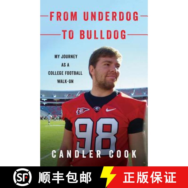 预订 From Underdog to Bulldog: My Journey as a College Football Walk-On [9781544513805]