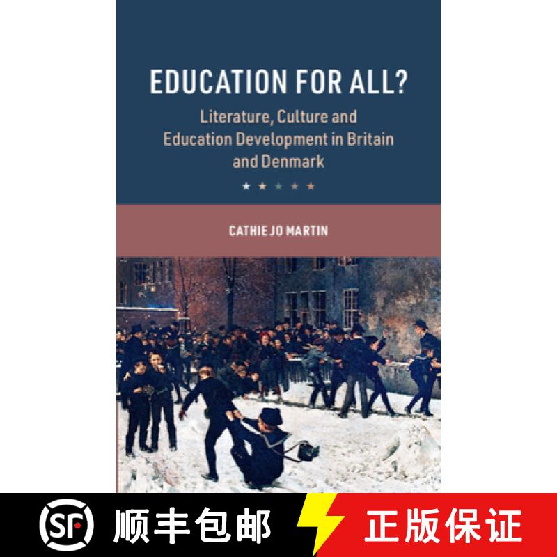 【3-4周达】Education for All?: Literature, Culture and Education Development in Britain and Denmark [9781009419659]