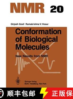 【3-4周达】Conformation of Biological Molecules : New Results from NMR [9783642680991]