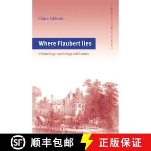 History 9780521031073 Where Chronology Mythology Lies 4周达 Flaubert ... and