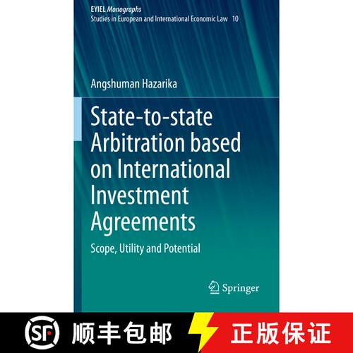 【3-4周达】State-to-state Arbitration based on International Investment Agreements : Scope, Utility a... [9783030500375]