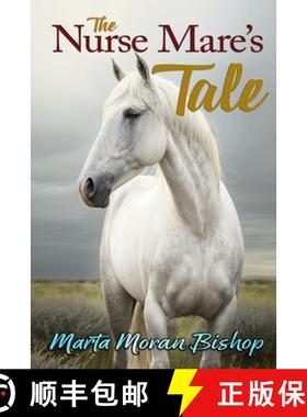 预订 The Nurse Mare's Tale [9781939484567]