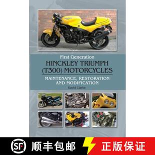 First 9781785009433 Modific... Motorcycles 3周达 Maintenance Hinckley Generation and Triumph Restoration T300
