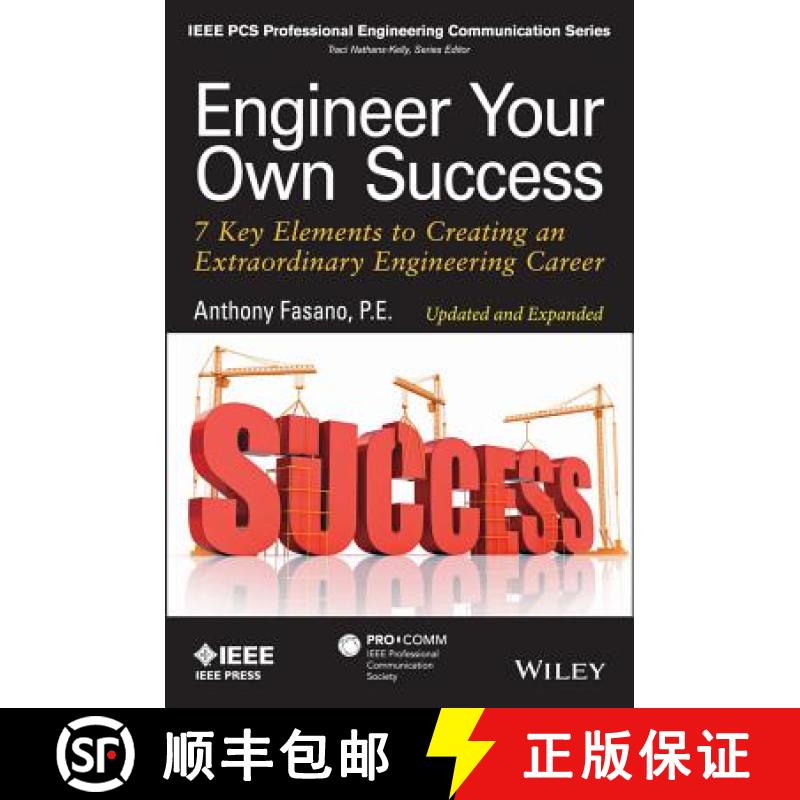 【3-4周达】Engineer Your Own Success: 7 Key Elements To Creating An Extraordinary Engineering Career ... [9781118659649]