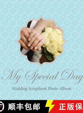 【3-4周达】My Special Day -Wedding Scrapbook Photo Album [9781630224127]