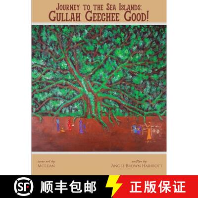 【3-4周达】Journey to the Sea Islands: Gullah Geechee Good! [9781951881016]