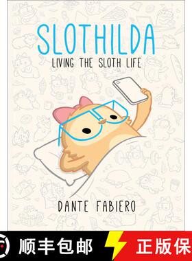 【3-4周达】Slothilda: Living the Sloth Lifevolume 1 [9781510736573]