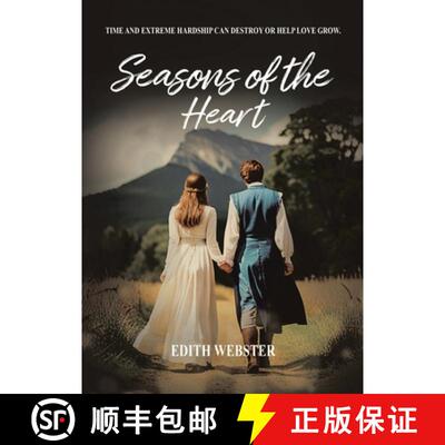【3-4周达】Seasons of the Heart: Time and Extreme hardship can destroy or help love grow [9781638125938]
