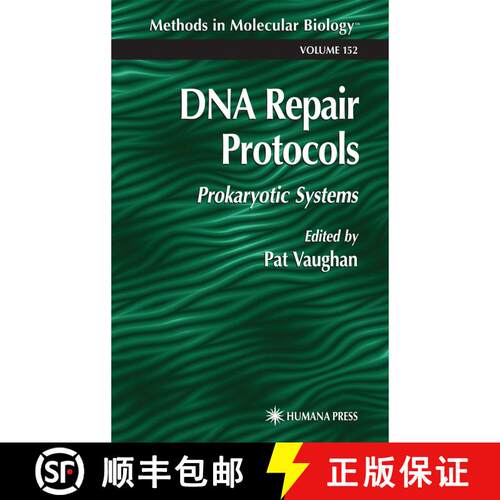 【3-4周达】精装 DNA Repair Protocols : Prokaryotic Systems [9780896036437]